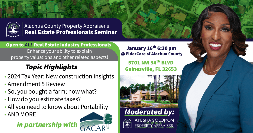 Real Estate Professionals Seminar - Alachua County Property Appraiser